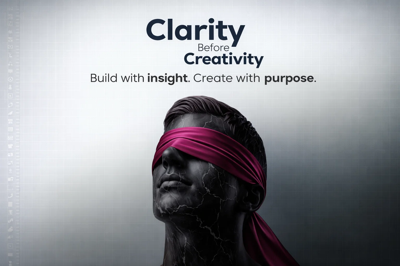 Clarity Before Creativity: Think First. Create Better.